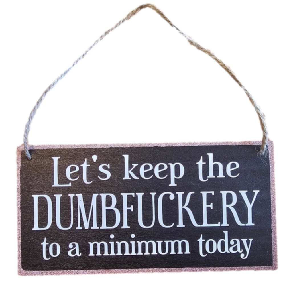 Funny Sign - Picture 1 of 2